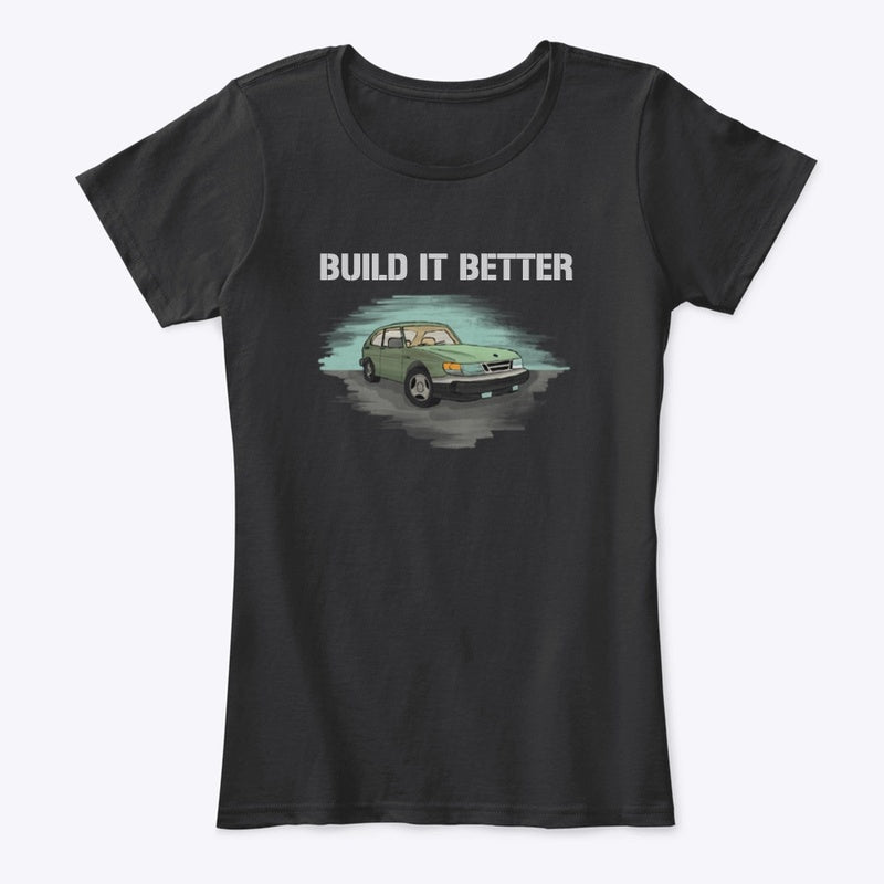 "Build It Better" Women's Comfort Tee
