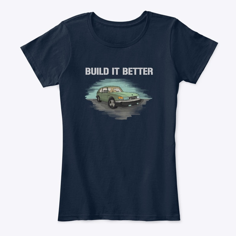"Build It Better" Women's Comfort Tee