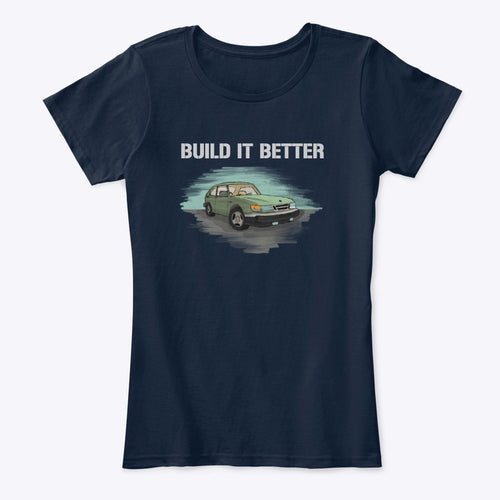 "Build It Better" Women's Comfort Tee