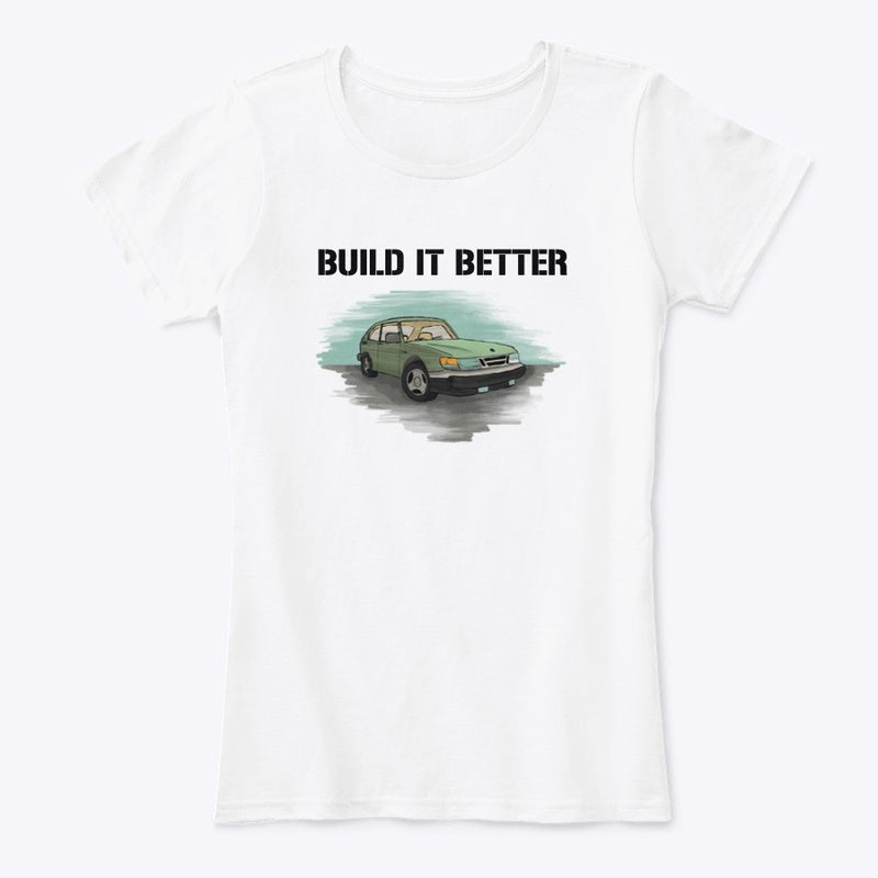 "Build It Better" Women's Comfort Tee